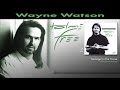 Wayne Watson - Teenager In The House
