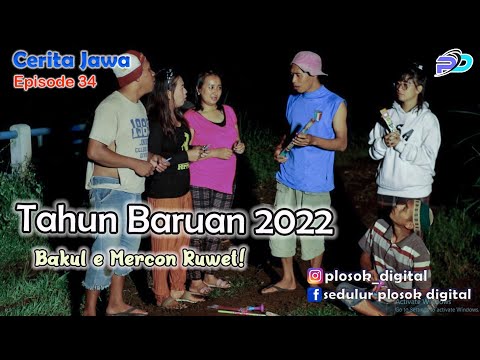 tahun-baruan-2022-pesta-kembang-api-eps-34-cerita-jawa