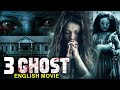 3 GHOST   Hollywood English Movie   Dominic Purcell In Supernatural Horror Movie   English Movies