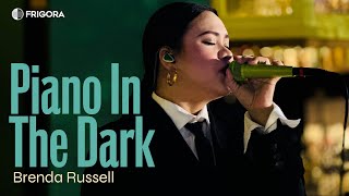 Piano In The Dark (cover) - Nina, Brenda Russell | FRIGORA