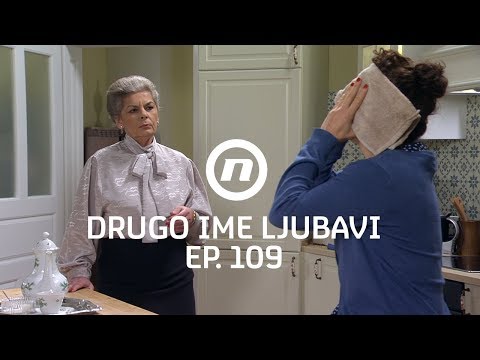 Nada i Julija uvijek u problemu - Drugo ime ljubavi - epizoda 109