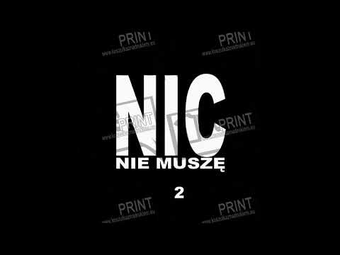 NIC NIE MUSZE 2