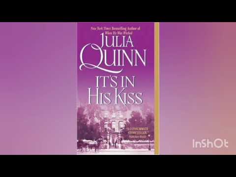 Its In His Kiss By Julia Quinn (2/3) - Romance Audiobook