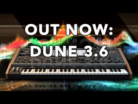 DUNE 3.6 Update New Features