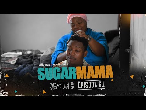 SugarMama S3 Ep61 