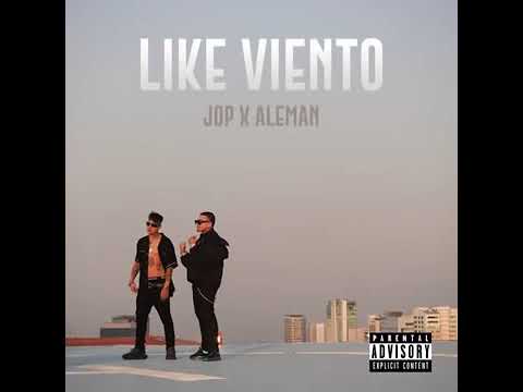 JOP, Fuerza Regida ft Aleman - Like Viento (Cancion Nueva 2021)