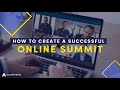 How to Create a Successful Online Summit