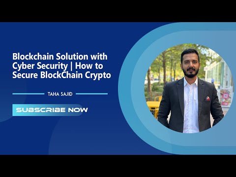 Blockchain Solution with Cyber Security | How to Secure Blockchain Crypto