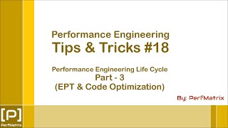 Download the video "Performance Engineering Tip 18 - PELC - Part 3 - Early Performance Testing & Code Optimization"