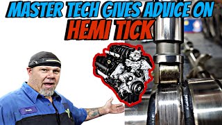 Master Tech Explains HEMI Tick and Ways To Prevent It