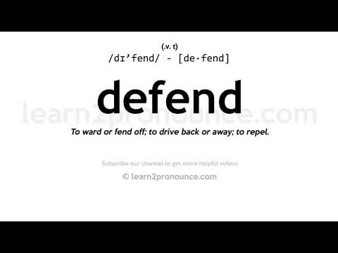 Pronunciation of Defend | Definition of Defend