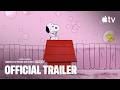 Snoopy Presents There S No Place Like Home Snoopy Official Trailer Apple TV