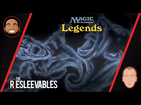Legends | The Resleevables #5 | Magic: The Gathering History MTG