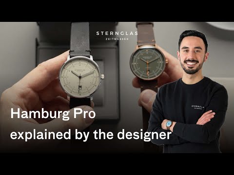 STERNGLAS Hamburg Pro Automatic – explained by the designer