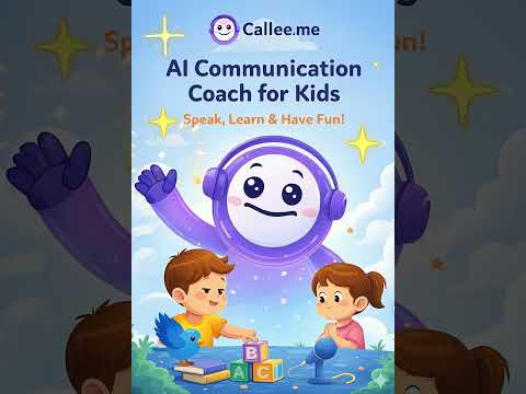Callee Me - AI Tutor for Kids