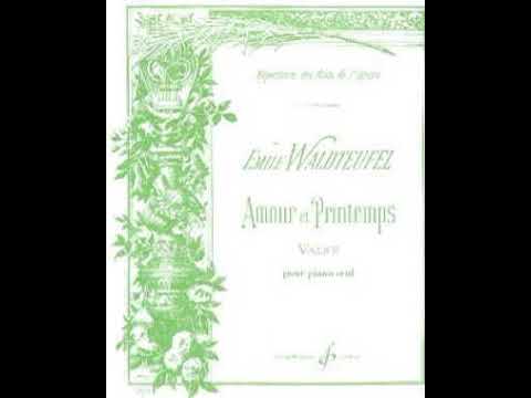 Emile Waldteufel - Amour et Printemps, Valse