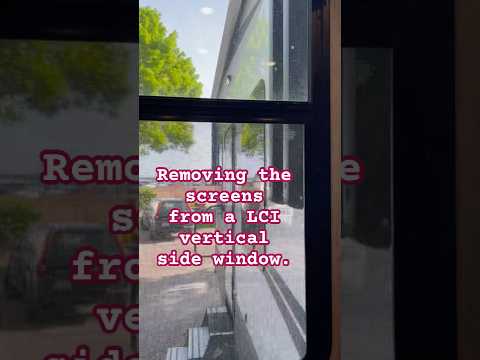 Removing screens from a LCI vertical sliding RV window.