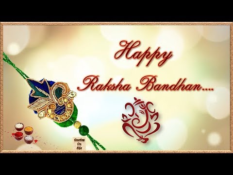 Raksha Bandhan animated video greetings with quotes on life, happy raksha bandhan wishes greetings,