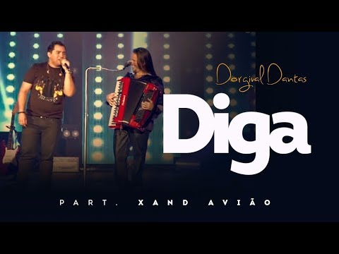 Dorgival Dantas - Diga - Part. Xand Avião [DVD Simplesmente Dorgival Dantas]