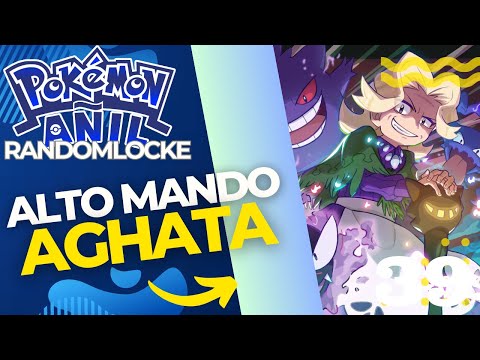 Pokémon Añil Randomlocke Ep.39 - LIGA POKEMON ALTO MANDO AGHATA