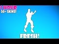 FORTNITE FRESH DANCE 1 HOUR