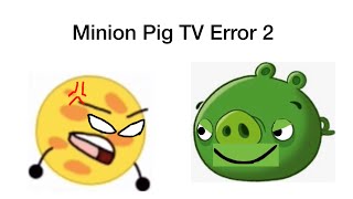 Download lagu Minion Pig TV Error 2 (CIASTVE Gets a Minion Pig TV Error) mp3