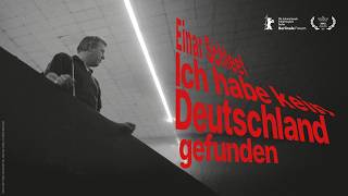 EINAR SCHLEEF – I HAVE NOT FOUND GERMANY | Trailer | A film by Sandra Prechtel (2026) EN ᴴᴰ