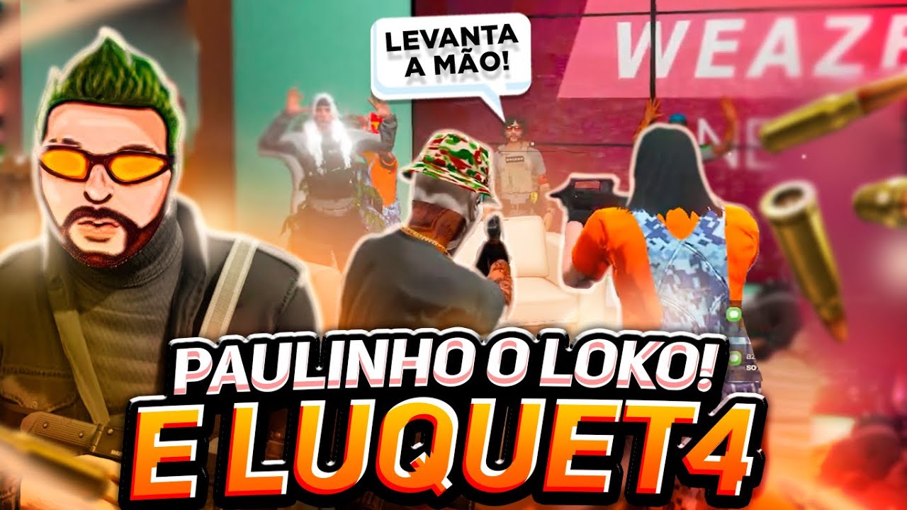 SEQUESTRAMOS O DELEGADO DE POLÍCIA FT PAULINHO O LOKO (LUQUET4)