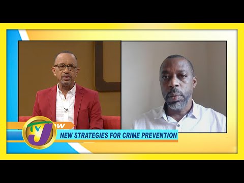 New Strategies for Crime Prevention TVJ Smile Jamaica December 23 2020