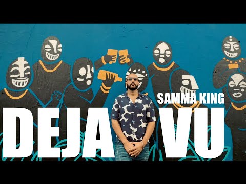 Samma King – Deja Vu (Official Music Video 2025)