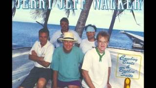 Come Away To Belize With Me Jerry Jeff Walker