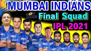 IPL 2021 Mumbai Indians Full Squad | MI Final squad 2021 | MI players list ipl 2021