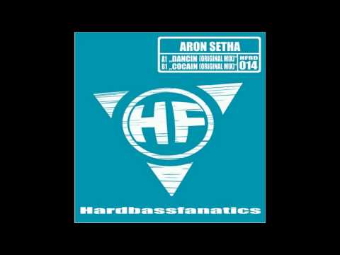 Aron Setha - Cocain (Original Mix)[FULL+HD]