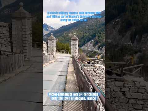 Victor-Emmanuel Fort, (historic military fortress) @ town of Modane, France