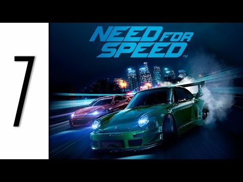 Need for Speed 2015 Gameplay Walkthrough Part 7 No Commentary - Xbox One (NFS 2015)