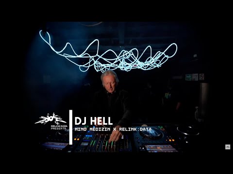 DJ Hell | Mind Medizin x Relink:Data