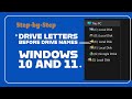 Step by Step Drive Letters Before Drive Names Windows 11