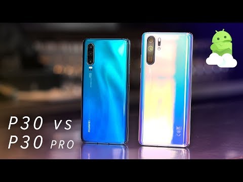 Huawei P30 vs P30 Pro: Which should you buy?!