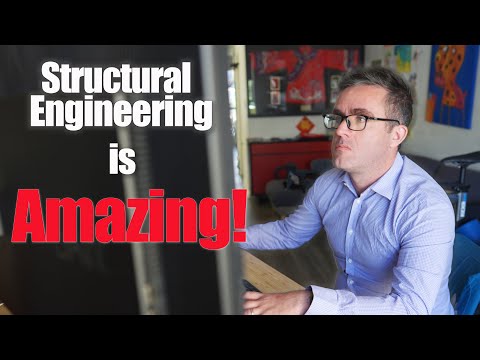 8 Reasons You Should Be an Structural Engineer