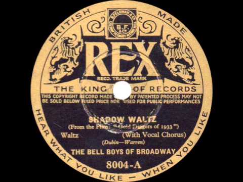 Bell Boys of Broadway - Shadow Waltz - 1933