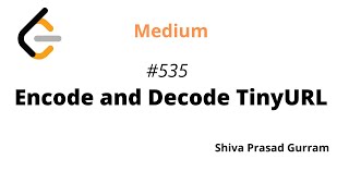 YouTube video 'Encode and Decode TinyURL | Leetcode 535 | Hashing | Java'