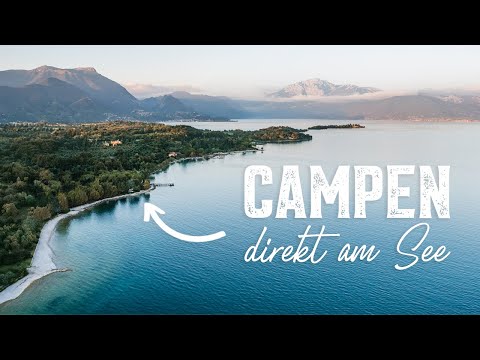 GARDASEE CAMPING: Diese Plätze sind der absolute Wahnsinn!