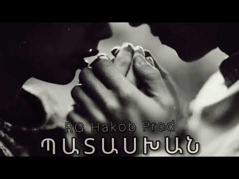 RG Hakob Prod - ❤️ Patasxan ❤️ ft ARO-ka  Seda Hovhannisyan