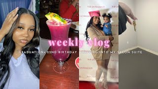 WEEKLY VLOG: Graduating esthetician school, Moving into my salon suite, 22nd bday 💗