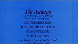 The Auteurs - Home Again (acoustic live in Paris, 22/2/1993)
