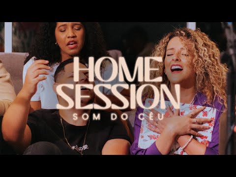 Digno É o Senhor / Manancial / Bondade de Deus (Home Session) | SOM DO CÉU, Gabi Sampaio