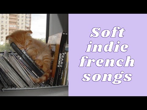 🌸 Soft french songs for getting lost in thought - calm playlist 🌸