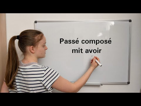 Das passé composé mit avoir // quELKEchose