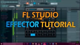 Video thumbnail for FL Studio - Effector Tutorial by DVVIZ