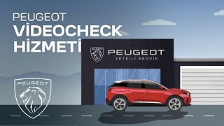 Peugeot Videocheck Hizmeti ile Tanışın